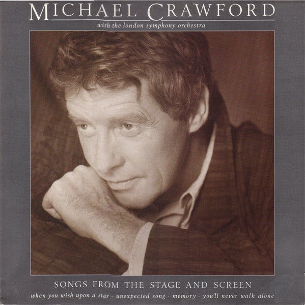 Michael Crawford With The London Symphony Orchestra - Songs From The Stage And Screen - laurelcanyonvinyl