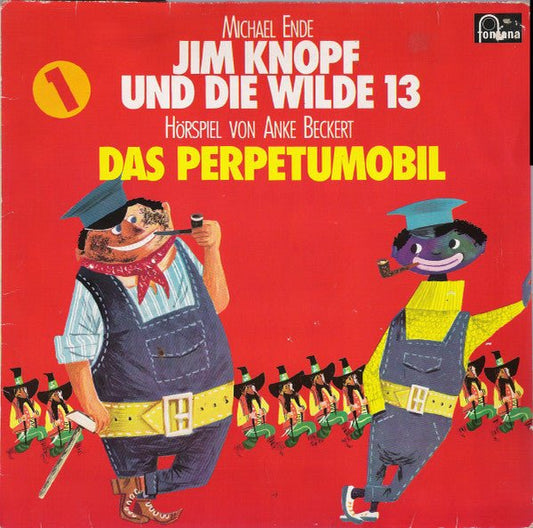 Michael Ende - Jim Knopf Und Die Wilde 13 (1) Das Perpetumobil - laurelcanyonvinyl