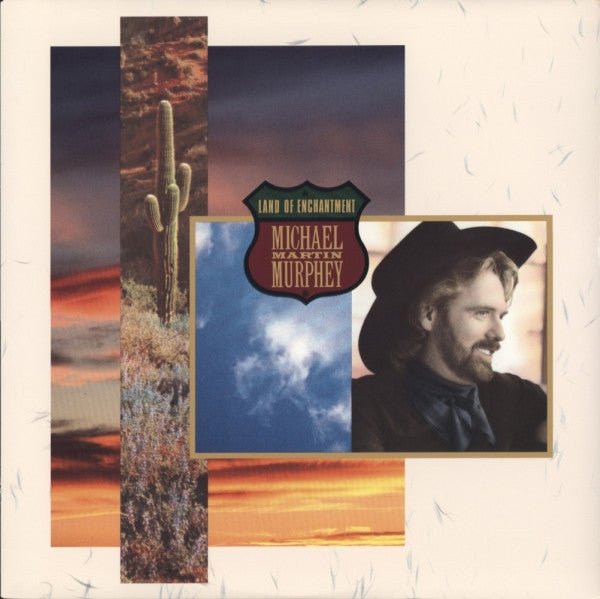 Michael Martin Murphey - Land Of Enchantment - laurelcanyonvinyl