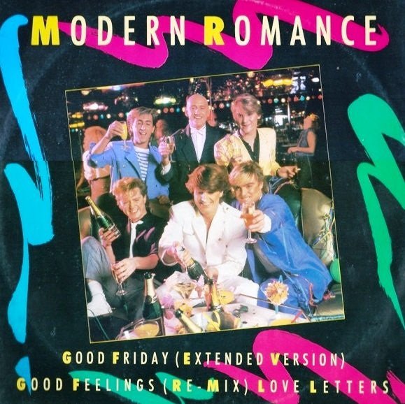 Modern Romance - Good Friday - laurelcanyonvinyl
