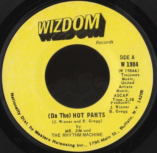 Mr. Jim And The Rhythm Machine - (Do The) Hot Pants / Midnight In Madrid - laurelcanyonvinyl