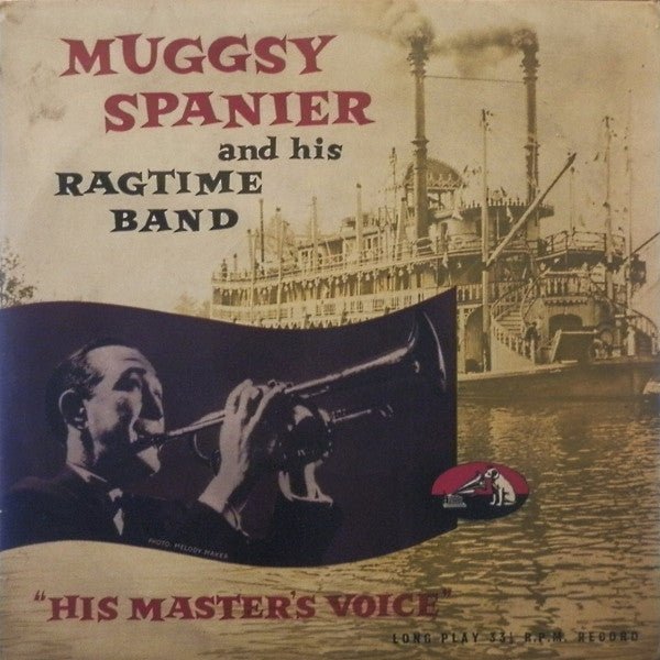 Muggsy Spanier's Ragtime Band - Muggsy Spanier And His Ragtime Band - laurelcanyonvinyl