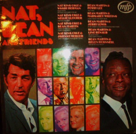 Nat King Cole, Dean Martin And Various - Nat, Dean And Friends - laurelcanyonvinyl