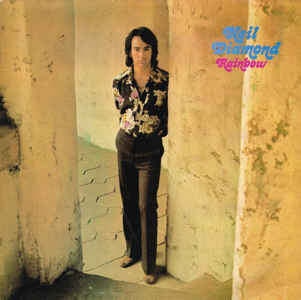 Neil Diamond - Rainbow - laurelcanyonvinyl