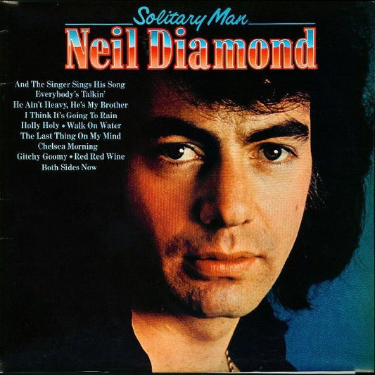 Neil Diamond - Solitary Man - laurelcanyonvinyl