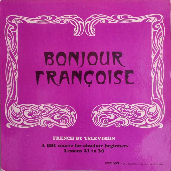 No Artist - Bonjour Françoise - Lessons 21 to 30 - laurelcanyonvinyl