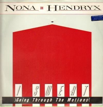 Nona Hendryx - I Sweat (Going Through The Motions) - laurelcanyonvinyl