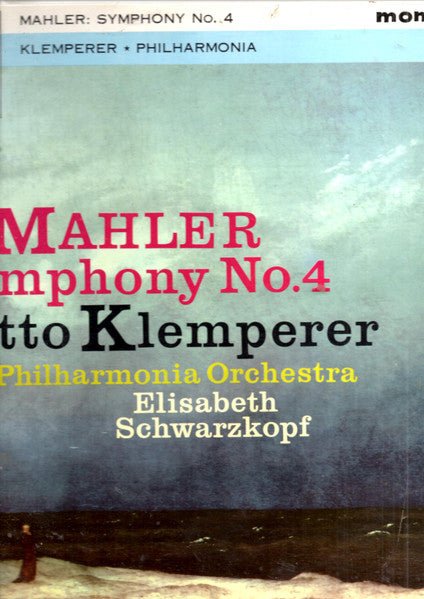 Otto Klemperer, Elisabeth Schwarzkopf, Philharmonia Orchestra - Mahler Symphony No 4 In G Major - laurelcanyonvinyl
