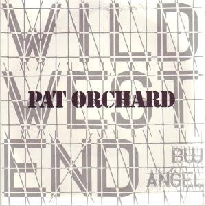 Pat Orchard - Wild West End - laurelcanyonvinyl