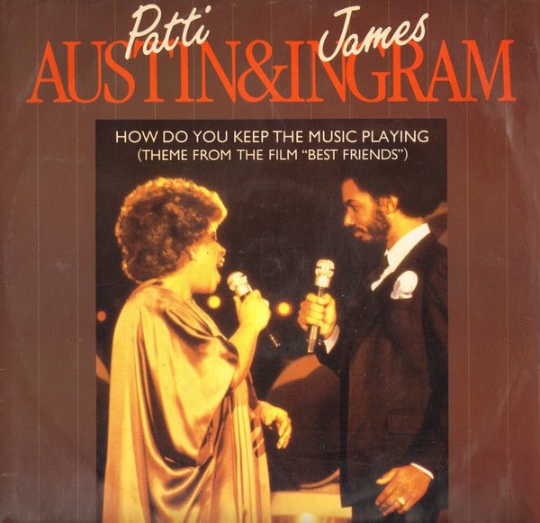 Patti Austin & James Ingram - How Do You Keep The Music Playing - laurelcanyonvinyl