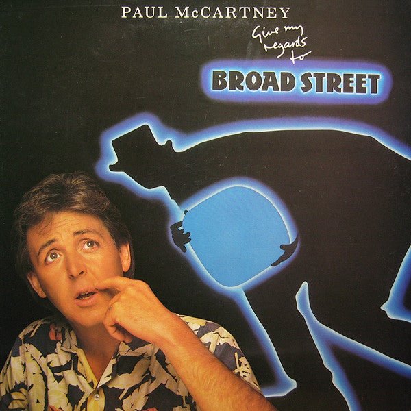 Paul McCartney - Give My Regards To Broad Street - laurelcanyonvinyl