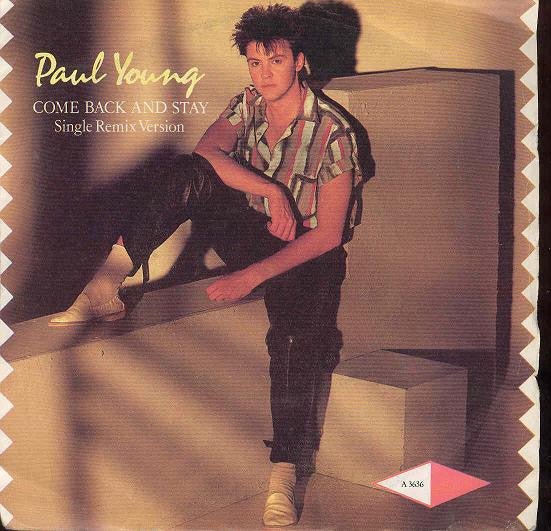 Paul Young - Come Back And Stay (Single Remix Version) - laurelcanyonvinyl