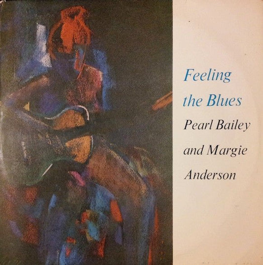 Pearl Bailey And Margie Anderson - Feeling The Blues - laurelcanyonvinyl