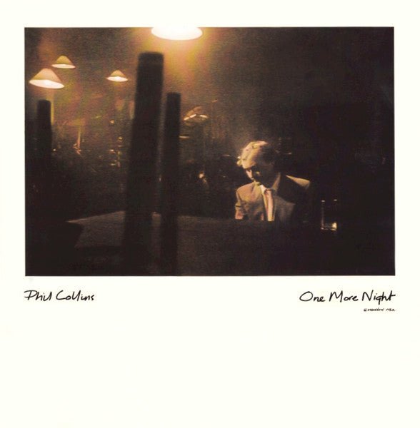 Phil Collins - One More Night - laurelcanyonvinyl