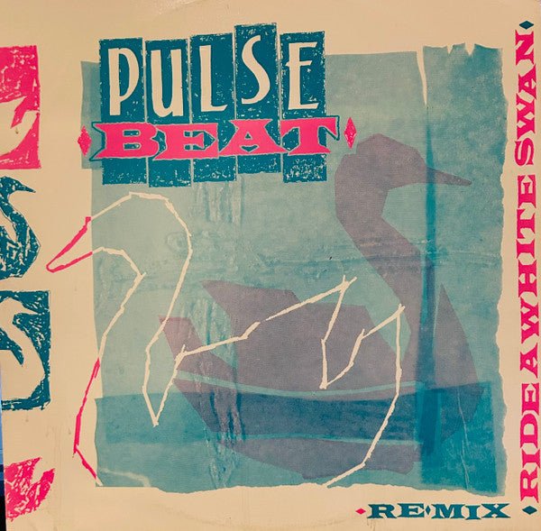 Pulse Beat - Ride A White Swan (Remix) - laurelcanyonvinyl