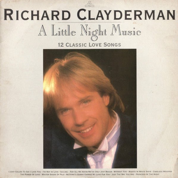 Richard Clayderman - A Little Night Music - 12 Classic Love Songs - laurelcanyonvinyl