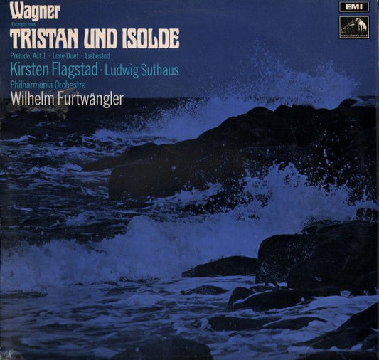 Richard Wagner, Kirsten Flagstad - Ludwig Suthaus - Philharmonia Orchestra - Wilhelm Furtwängler - Excerpts From "Tristan Und Isolde" - laurelcanyonvinyl