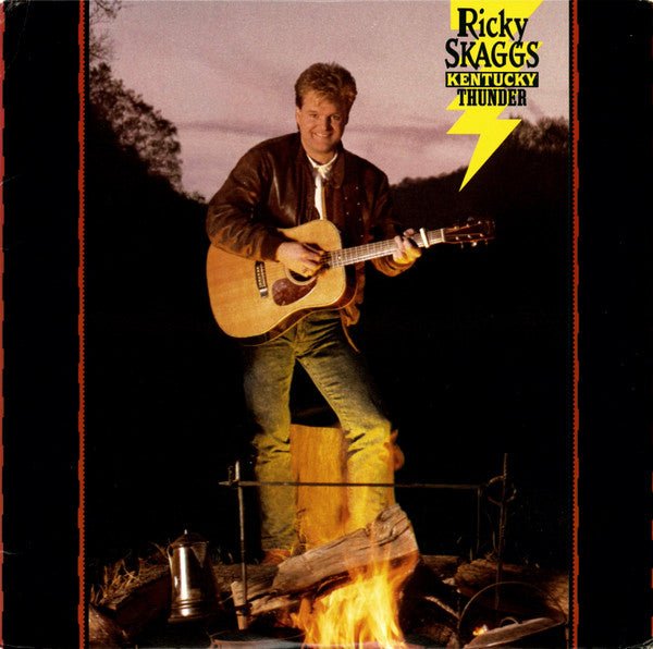 Ricky Skaggs - Kentucky Thunder - laurelcanyonvinyl