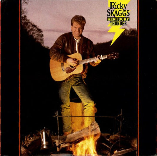 Ricky Skaggs - Kentucky Thunder - laurelcanyonvinyl
