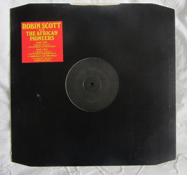 Robin Scott And The African Pioneers - Crazy Zulu! - laurelcanyonvinyl