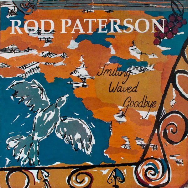 Rod Paterson - Smiling Waved Goodbye - laurelcanyonvinyl