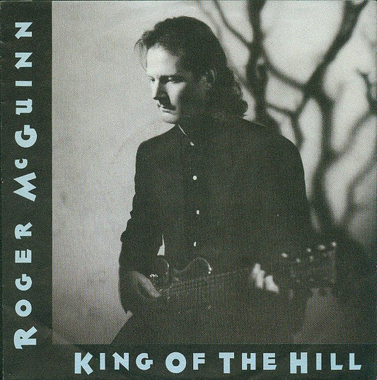Roger McGuinn – King Of The Hill [7", Single] - laurelcanyonvinyl