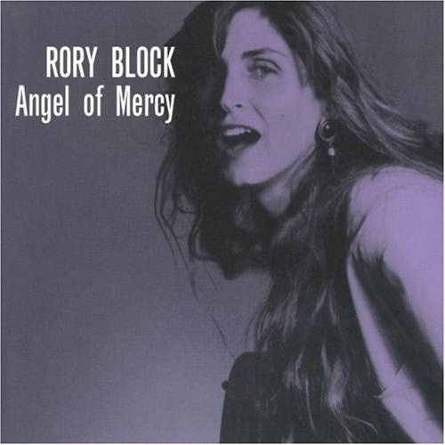 Rory Block - Angel Of Mercy - laurelcanyonvinyl