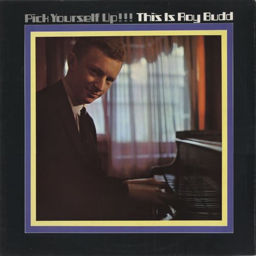 Roy Budd - Pick Yourself Up ! ! ! This Is Roy Budd - laurelcanyonvinyl