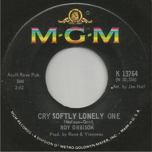 Roy Orbison - Cry Softly Lonely One / Pistolero - laurelcanyonvinyl