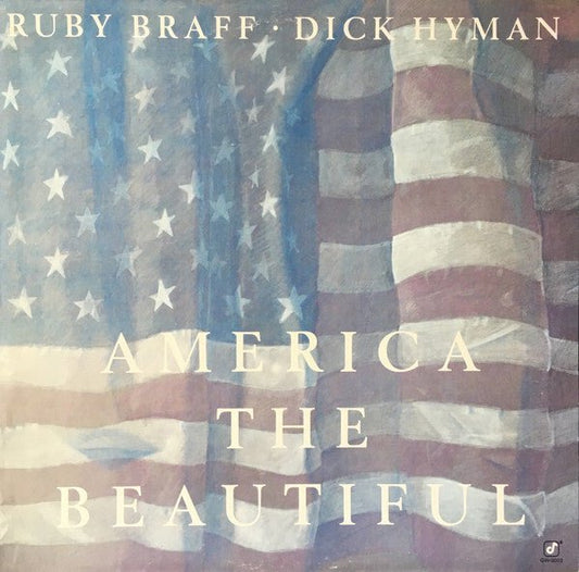 Ruby Braff · Dick Hyman - America The Beautiful - laurelcanyonvinyl