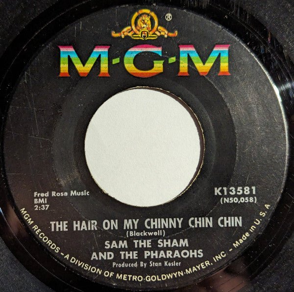 Sam The Sham & The Pharaohs - The Hair On My Chinny Chin Chin - laurelcanyonvinyl