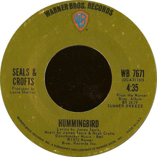 Seals & Crofts - Hummingbird / Say - laurelcanyonvinyl