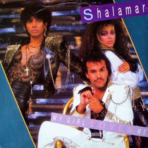 Shalamar - My Girl Loves Me - laurelcanyonvinyl