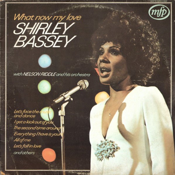 Shirley Bassey With Nelson Riddle And His Orchestra - What Now My Love - laurelcanyonvinyl