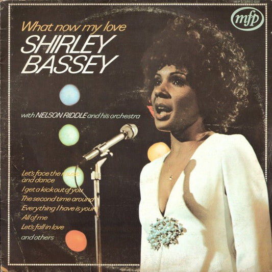 Shirley Bassey With Nelson Riddle And His Orchestra - What Now My Love - laurelcanyonvinyl