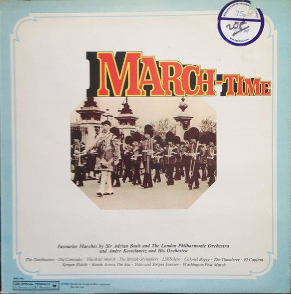 Sir Adrian Boult And London Philharmonic Orchestra / André Kostelanetz And His Orchestra - March-Time - laurelcanyonvinyl