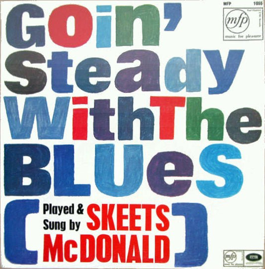 Skeets McDonald - Goin' Steady With The Blues - laurelcanyonvinyl