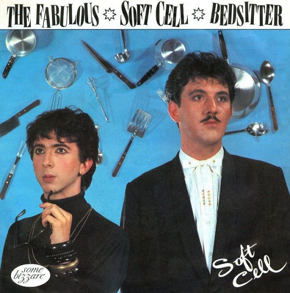 Soft Cell - Bedsitter - laurelcanyonvinyl