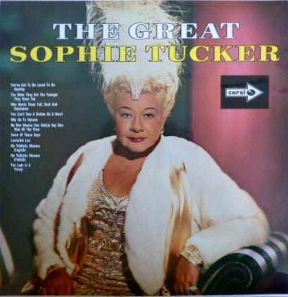 Sophie Tucker - The Great Sophie Tucker - laurelcanyonvinyl