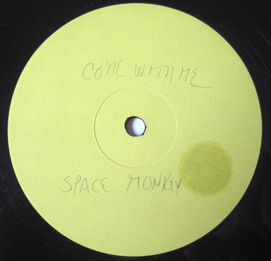 Space Monkey (3) - Come With Me - laurelcanyonvinyl