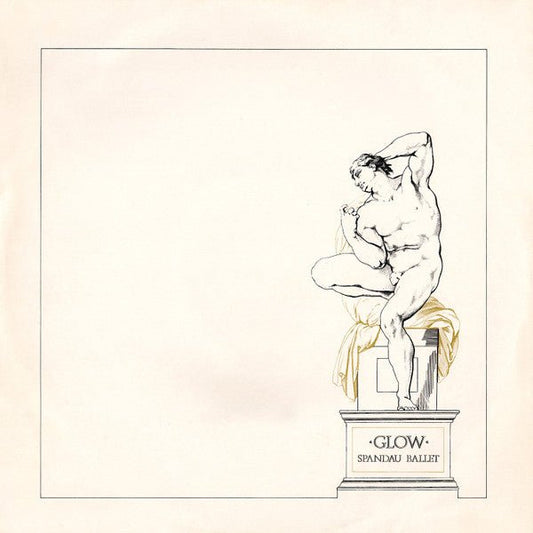 Spandau Ballet - Glow - laurelcanyonvinyl