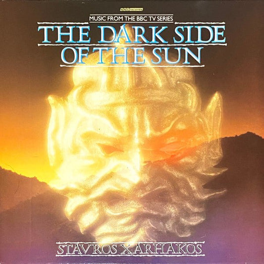 Σταύρος Ξαρχάκος - (Music From The BBC TV Series) The Dark Side Of The Sun - laurelcanyonvinyl