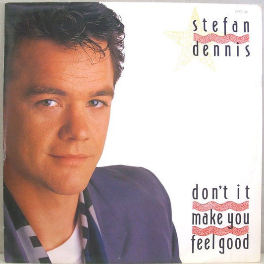 Stefan Dennis - Don't It Make You Feel Good - laurelcanyonvinyl