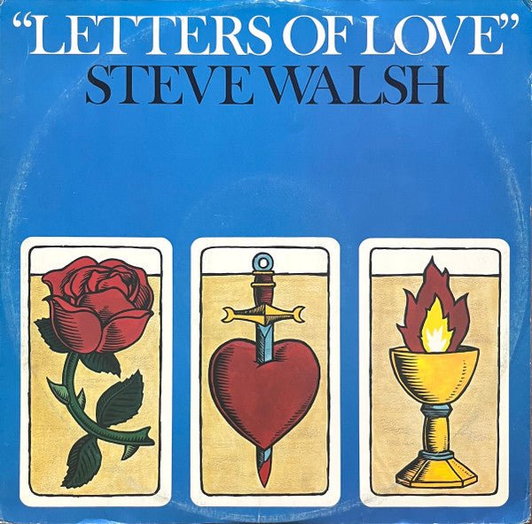 Steve Walsh (4) - Letters Of Love - laurelcanyonvinyl