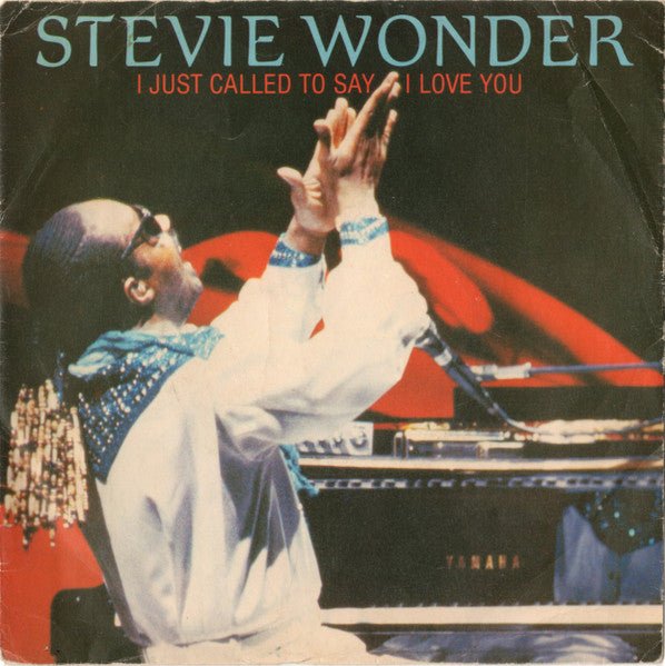 Stevie Wonder - I Just Called To Say I Love You - laurelcanyonvinyl