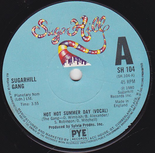 Sugarhill Gang - Hot Hot Summer Day - laurelcanyonvinyl