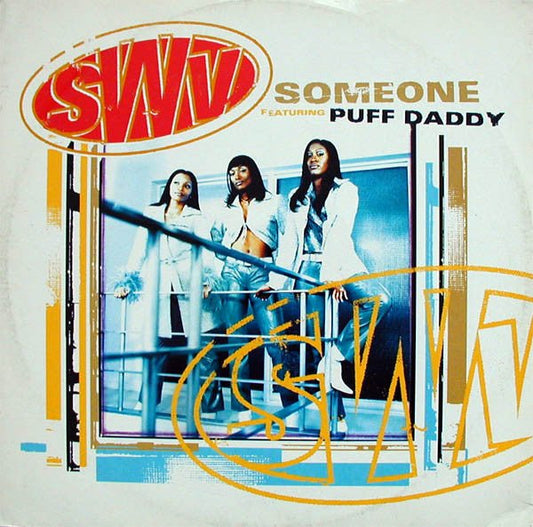 SWV Featuring Puff Daddy - Someone - laurelcanyonvinyl