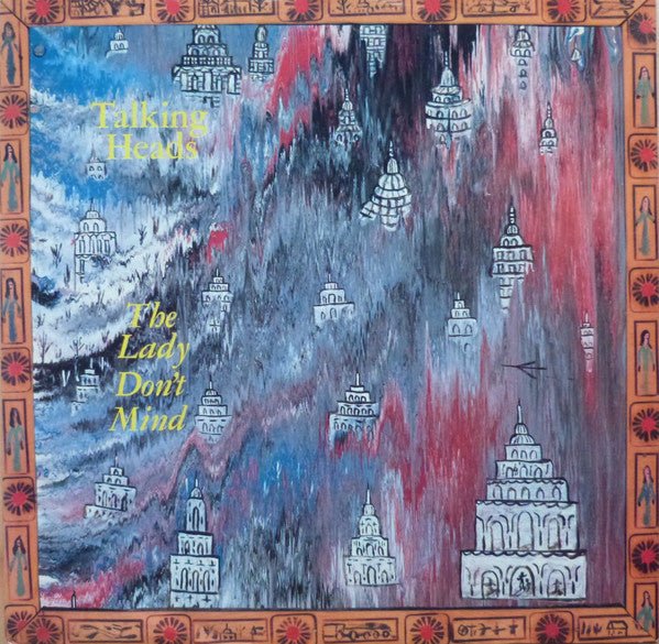Talking Heads - The Lady Don't Mind - laurelcanyonvinyl
