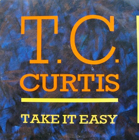 T.C. Curtis - Take It Easy - laurelcanyonvinyl
