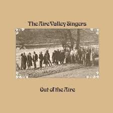 The Aire Valley Singers - Out Of The Aire - laurelcanyonvinyl